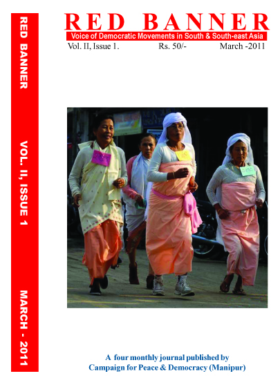 Red Banner Voice of Democratic Movements in South & South-east Asia Volume II., Issue 1., March - 2011